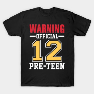 Warning Official 12 Pre-teen T-Shirt